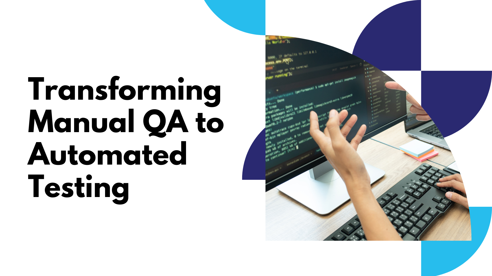 Transforming Manual QA to Automated Testing