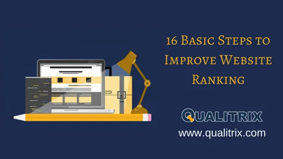 16 Easy SEO Tips to Improve Website Rank | Qualitrix Blog
