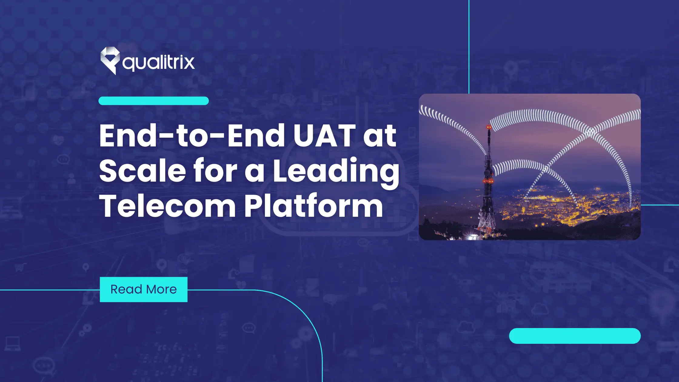 A real-world case study on managing UAT for telecom digital platforms with high device diversity, frequent releases, and strict quality control.